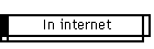 In internet