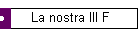 La nostra III F